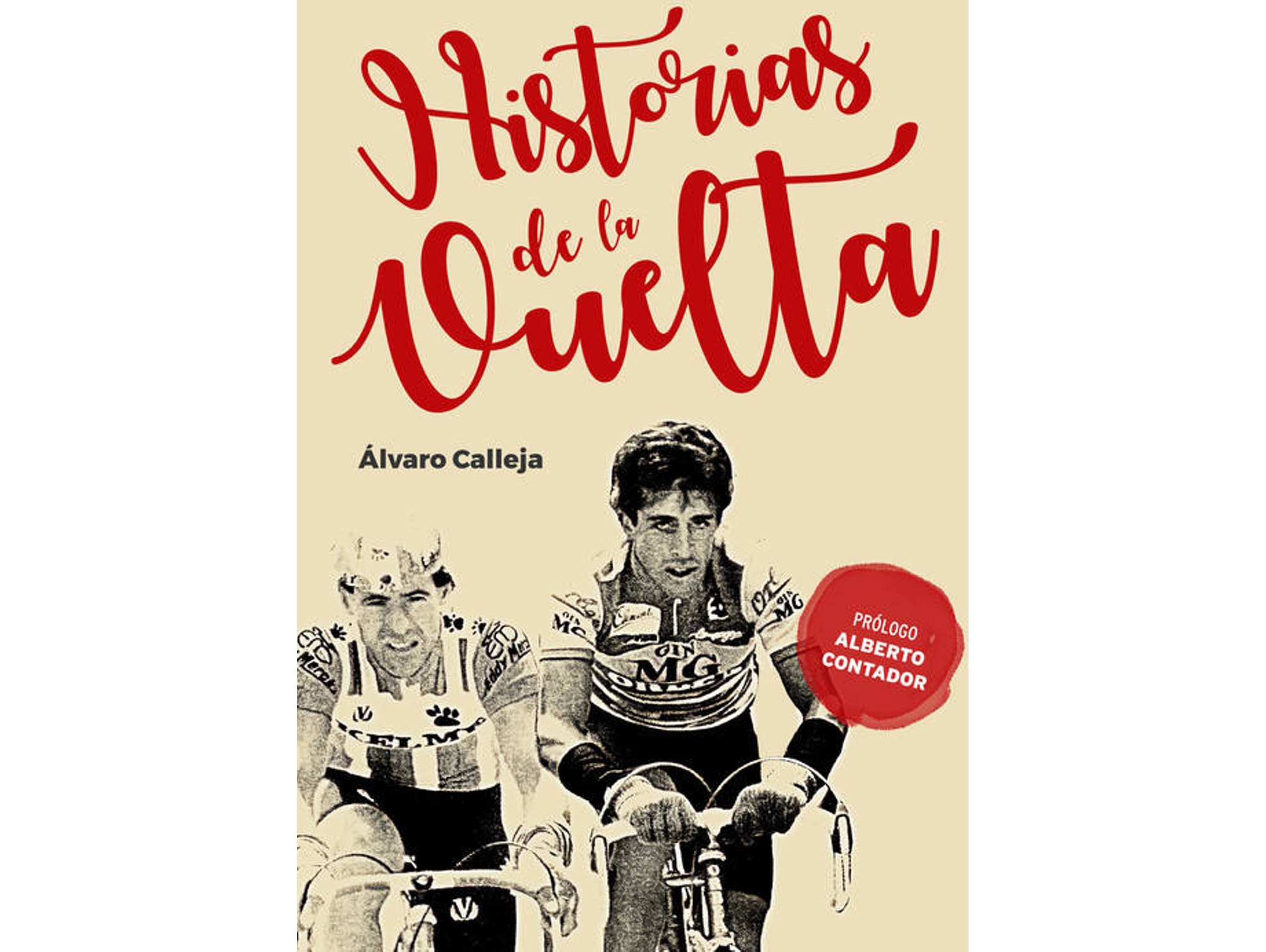 Libro Historias De La Vuelta de Alvaro Calleja (Español)