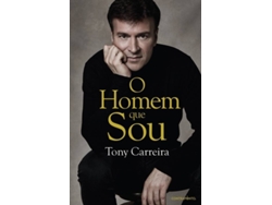 TONY CARREIRA "O HOMEM QUE SOU" $E18