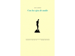 Libro Con Los Ojos De Nadie de José Saborit Viguer (Español)