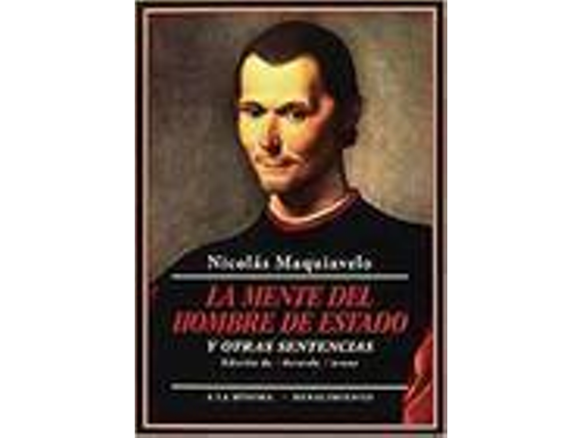 Libro La Mente Del Hombre De Estado Y Otras Sentencias de Nicolás Maquiavelo (Italiano)
