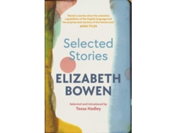Libro The Selected Stories Of Elizabeth Bowen de Elizabeth Bowen  (Inglés)