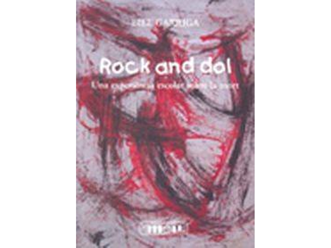 Libro Rock And Dol de Biel Garriga