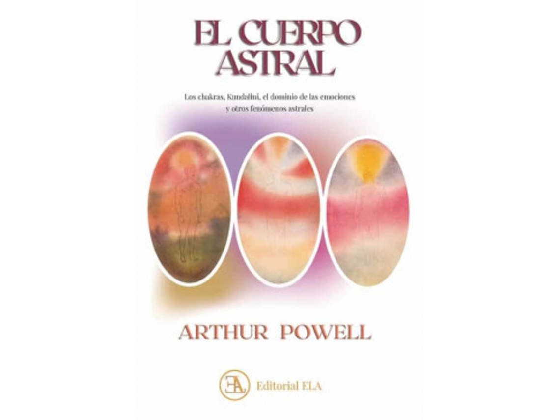 Libro El Cuerpo Astral de POWELL, ARTHUR (Castellano)