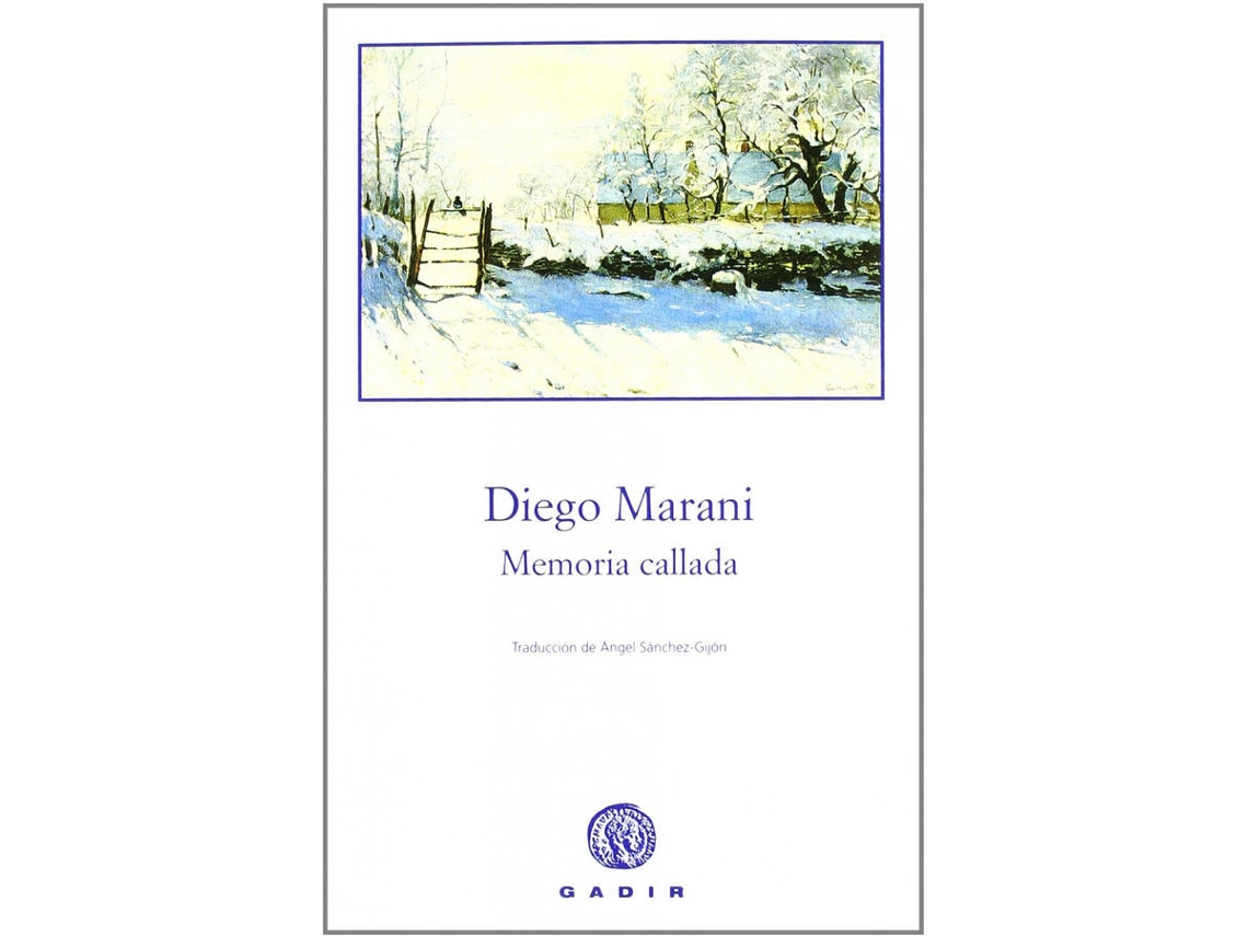Libro Memoria Callada de Diego Marani (Español)