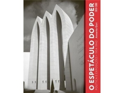 Libro O Espetáculo Do Poder Política E Exposição, 1934-1940 De Annarita Gori (portugués)