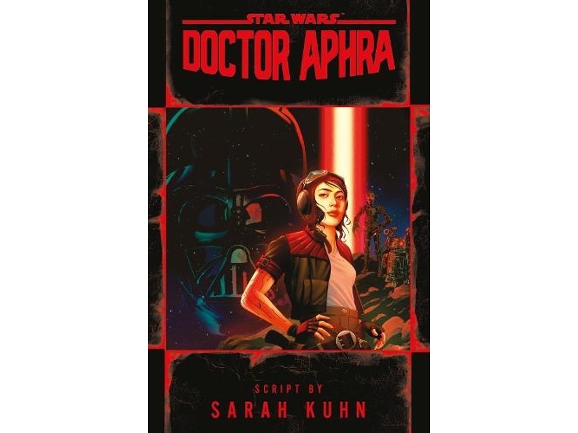 Libro Doctor Aphra Star Wars de Sarah Kuhn (Inglés)
