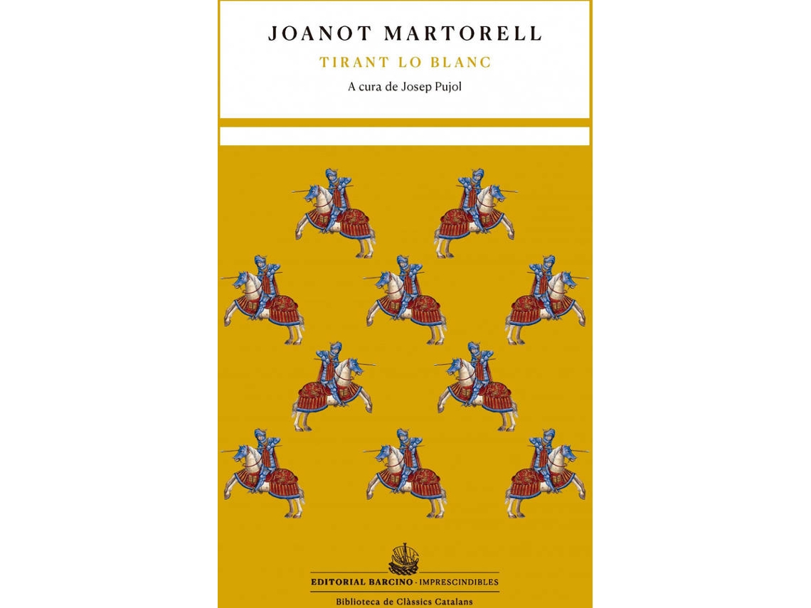 Libro Tirant Lo Blanc de Joanot Martorell (Catalán)