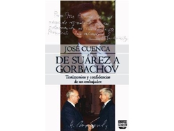 Libro De Suárez A Gorbachov de José Cuenca (Español)