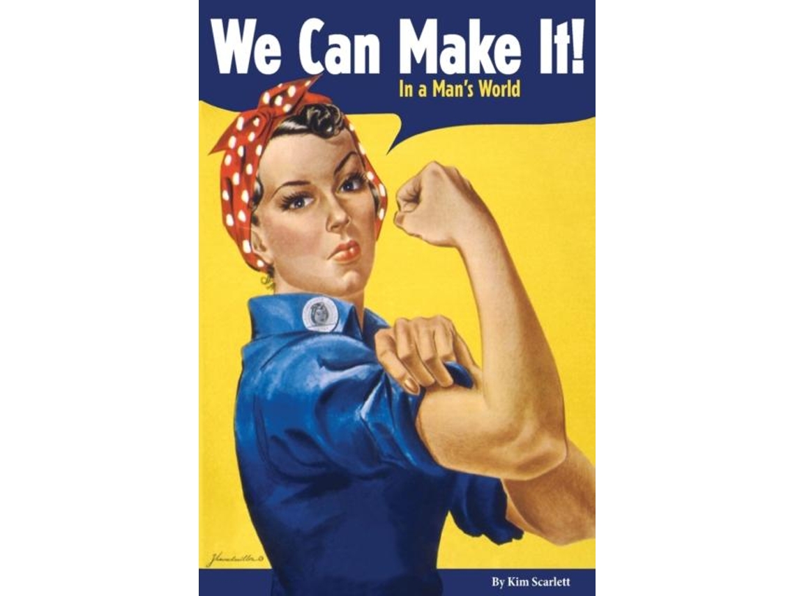 Libro We Can Make It! In A Mans World De Kim Scarlett (inglés)