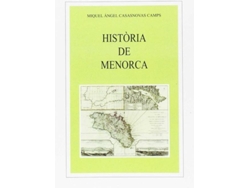 Libro Historia De Menorca de Miquel Angel Casasnovas