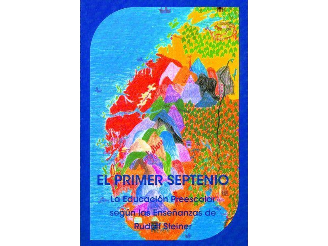 Libro Primer Septenio Educación Preescolar de Vários Autores (Español)