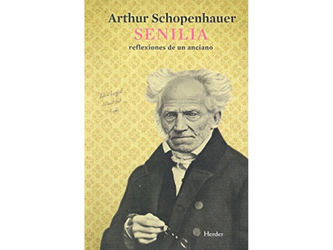 Libro Senilia de Schopenhauer, Arthur (Castellano)