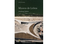 Libro Museus de Lisboa de Covadonga Valdaliso (Portugués)