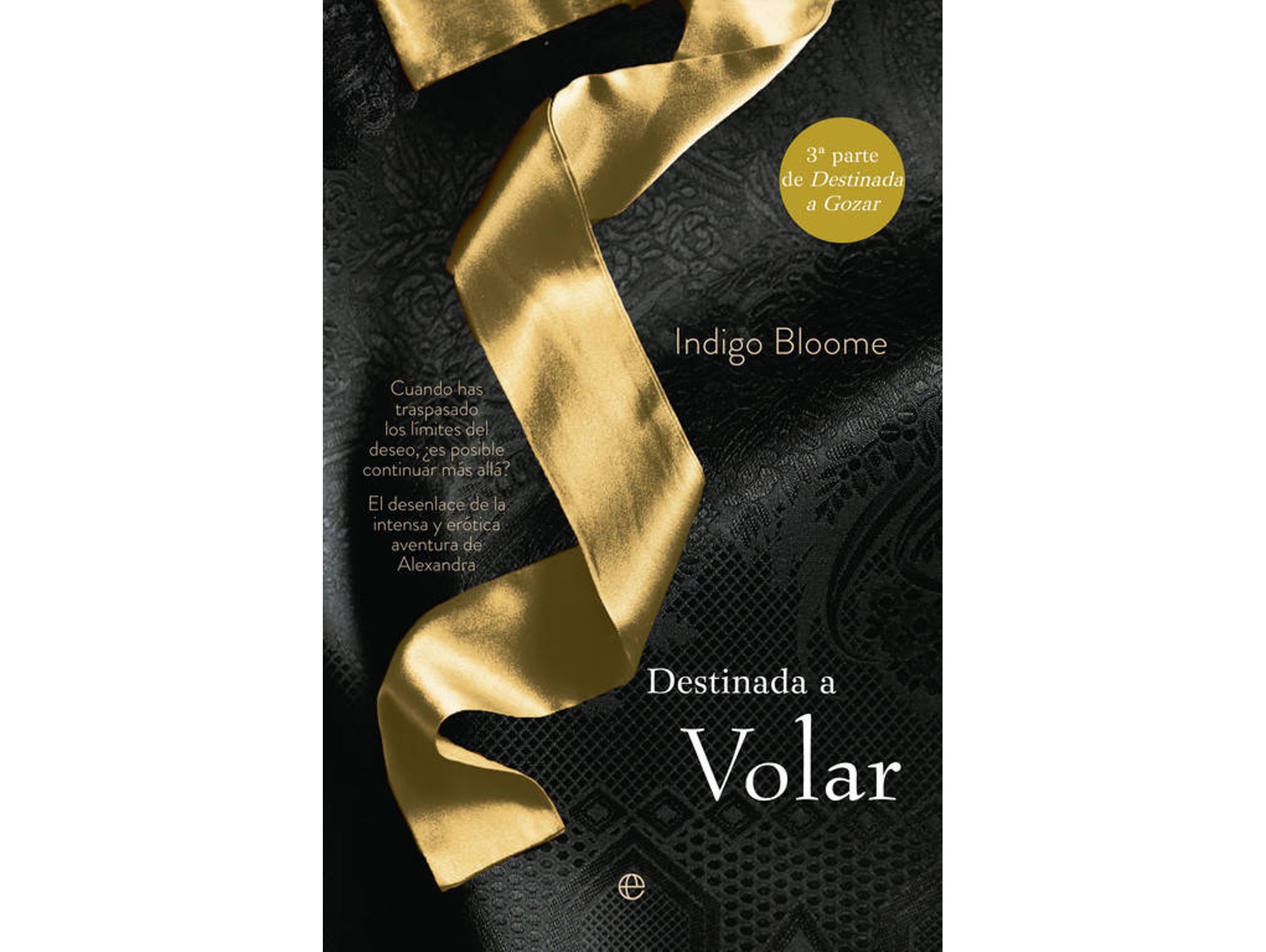Libro Destinada A Volar de Indigo Bloome (Español)