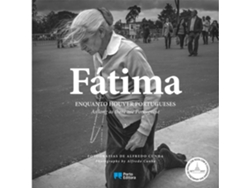 Libro Fátima - Enquanto Houver Portugueses De Alfredo Cunha (portugués - Tapa Dura)