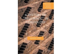 Livro a history of "relevance" in psychology de wahbie long (inglês)