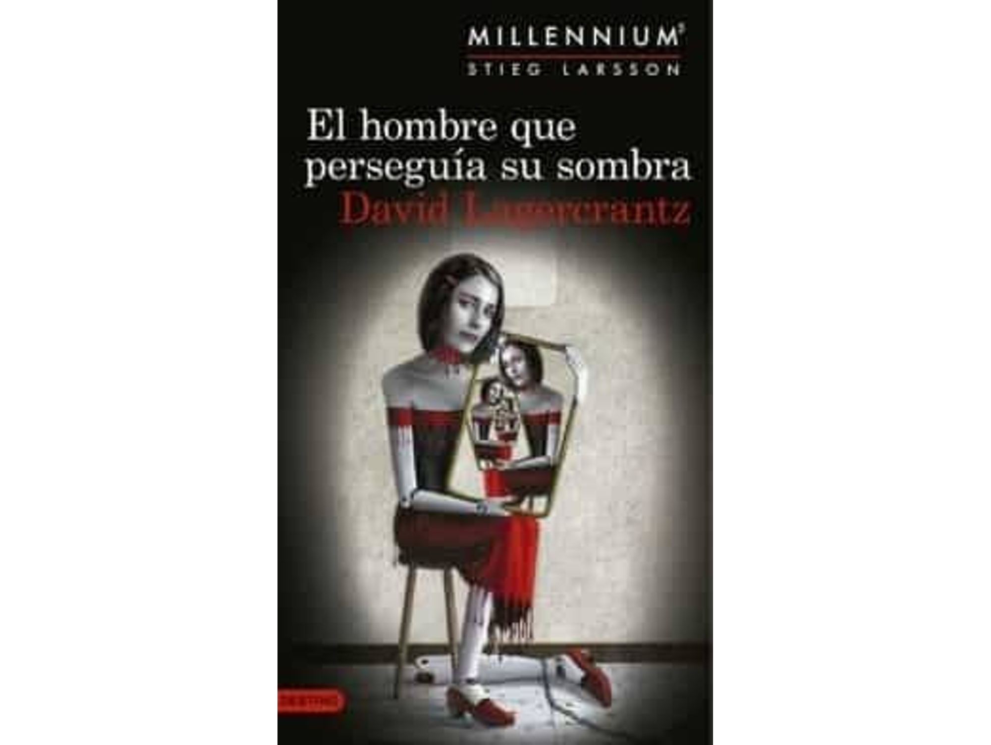 Libro El Hombre Que Pers Su Sombra de David Lagercrantz (Año de Edición - 2017)