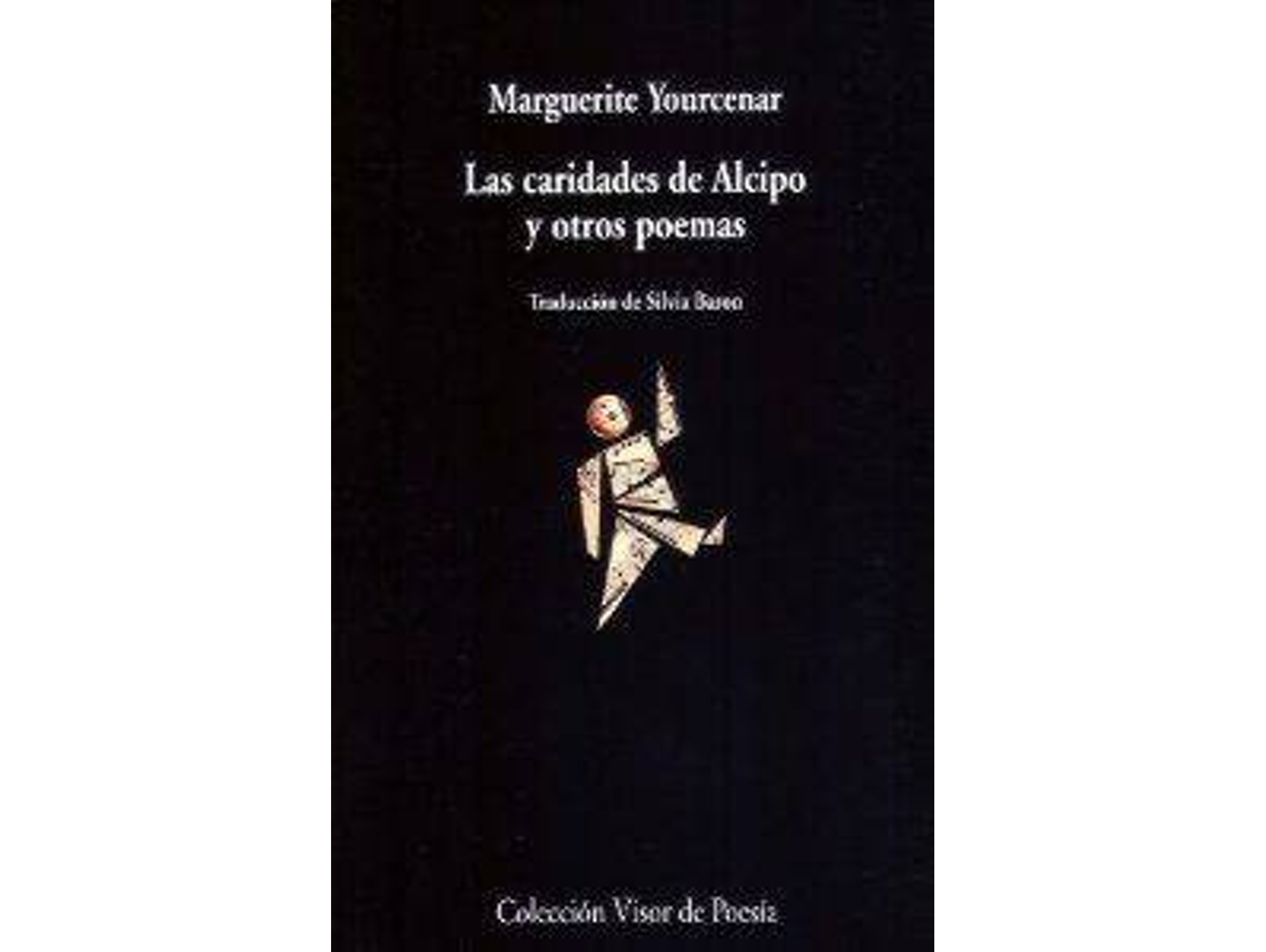 Libro Caridades De Alcipo Y Otros Poe. de Marguerite Yourcenar (Español)