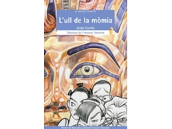 Libro L'Ull De La Mòmia de Jesús Cortés Zarzoso (Catalán)