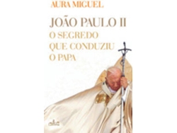 Libro O Segredo Que Conduziu O Papa de Aura Miguel (Portugués)