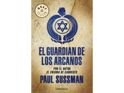 Libro El Guardián De Los Arcanos de Paul Sussman (Español)
