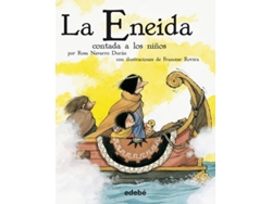 Libro La Eneida Contada A Los Niños (Versión Escolar En Rústica) de Publio Virgilio Marón Edebé (Español)