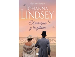 Libro La Saga De Los Malory Vi. El Marqués Y La Gitana de Johanna Lindsey (Español)