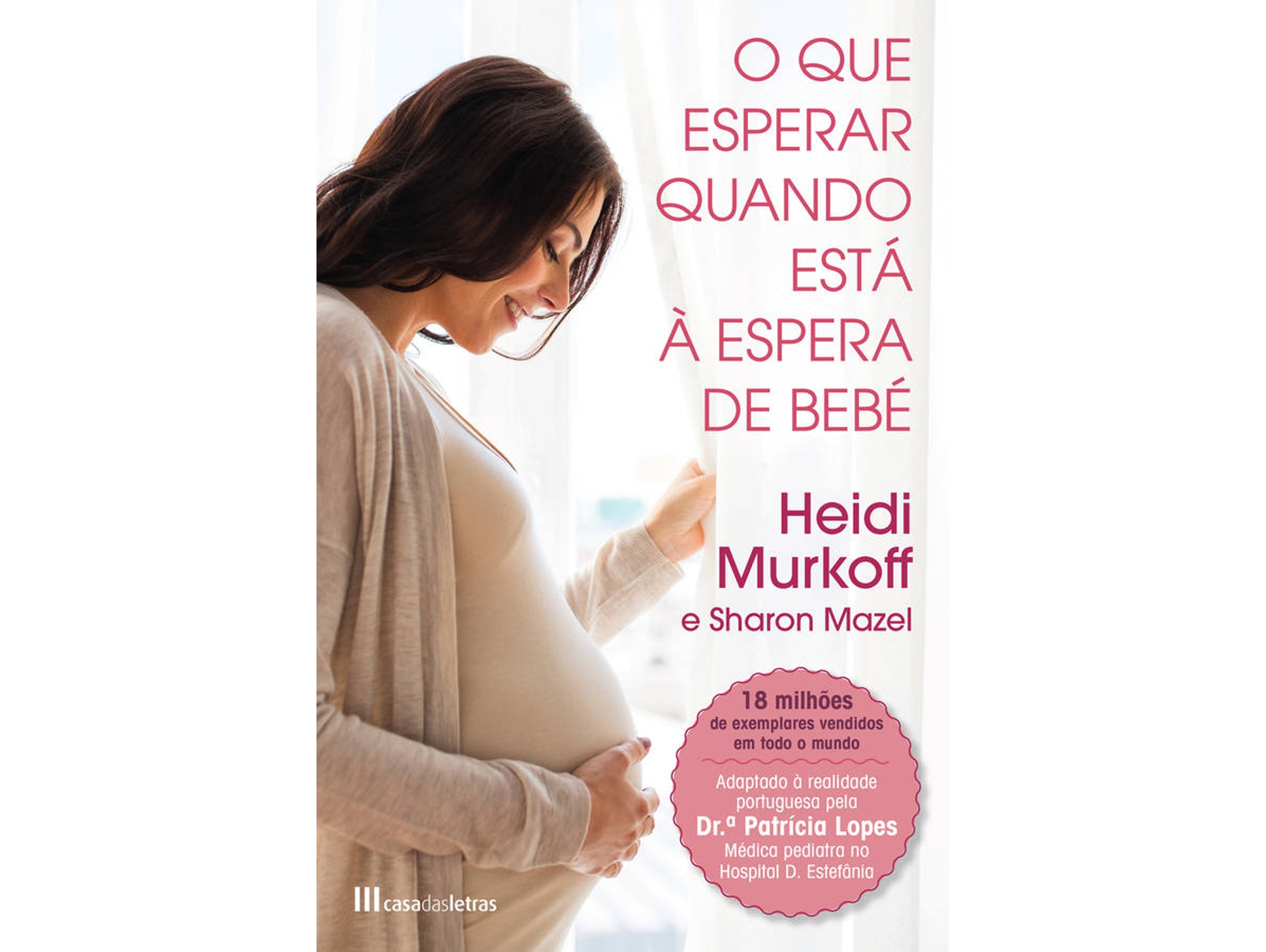 Libro O Que Esperar Quando Está à Espera de Bebé de Heidi Murkoff e Sharon Mazel (Portugués)