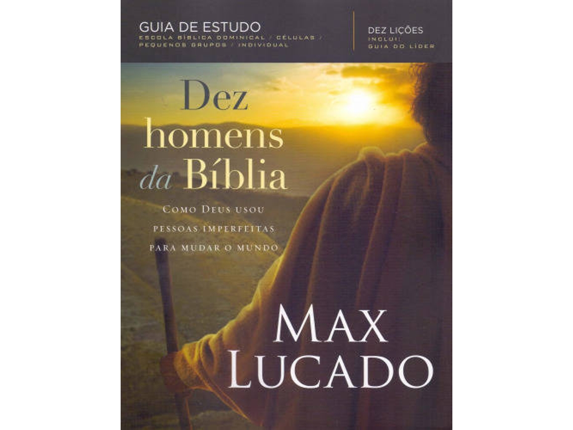 Libro Dez Homens da Bíblia de Max Lucado (Portugués)