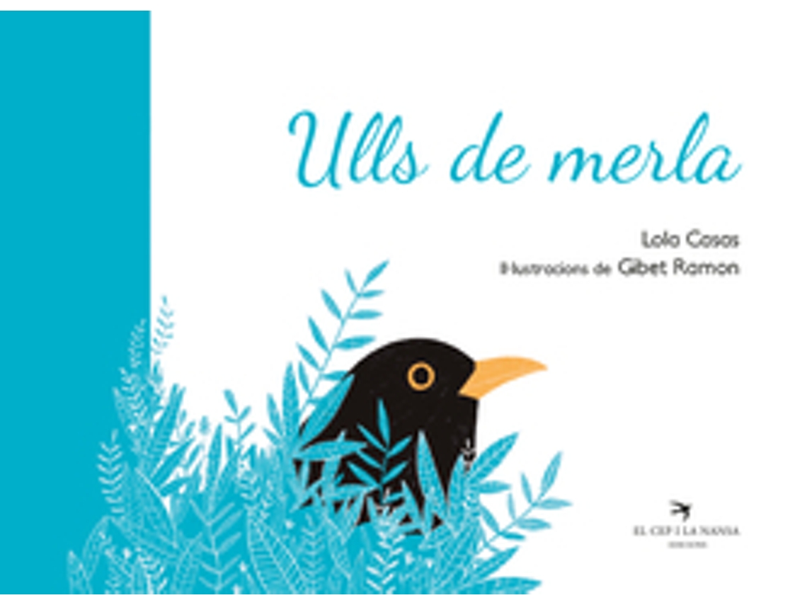 Libro Ulls De Merla de Casas Peña, Lola (Catalan)