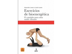 Libro Exercícios de Bioenergética de Alexander Lowen (Portugués)