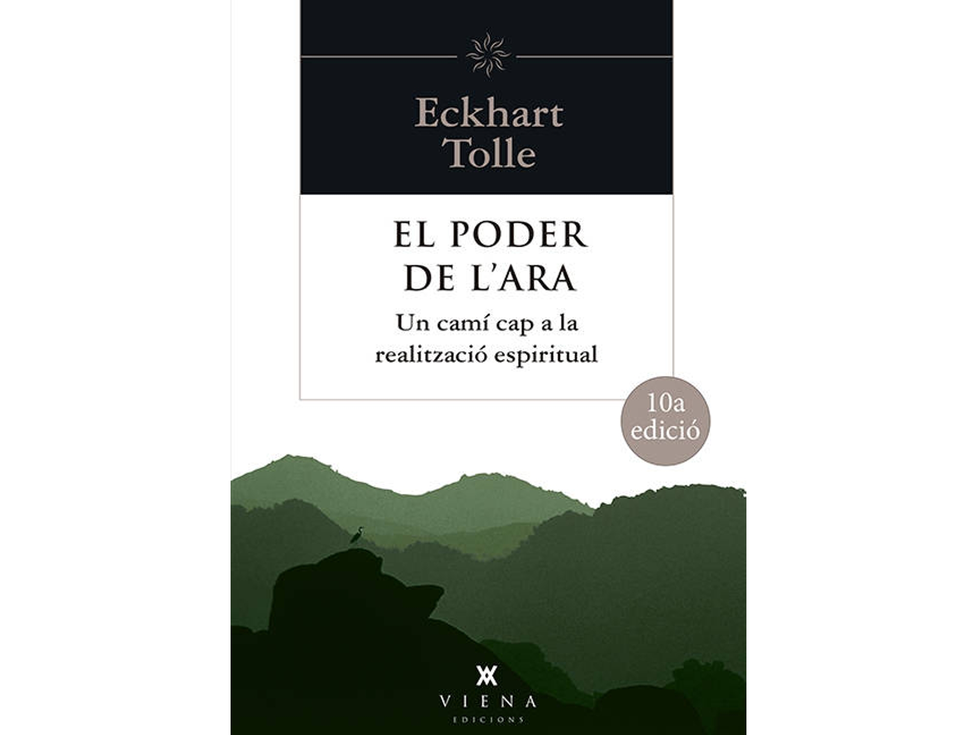 Libro El Poder De L'Ara de Eckhart Tolle (Catalán)