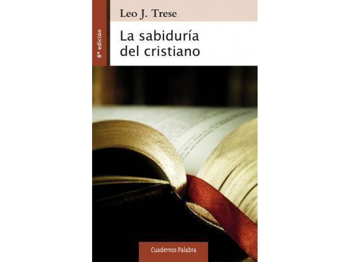 Libro La Sabiduría Del Cristiano de Leo John Trese (Español)
