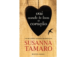 SUSANNA TAMARO "VAI AONDE TE LEVA O COR"