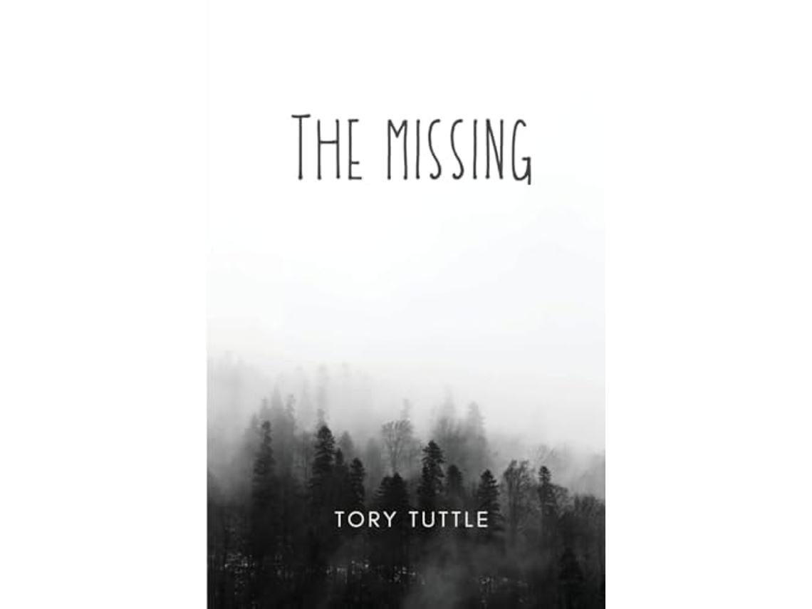 Libro The Missing de Tory Tuttle (Inglés)