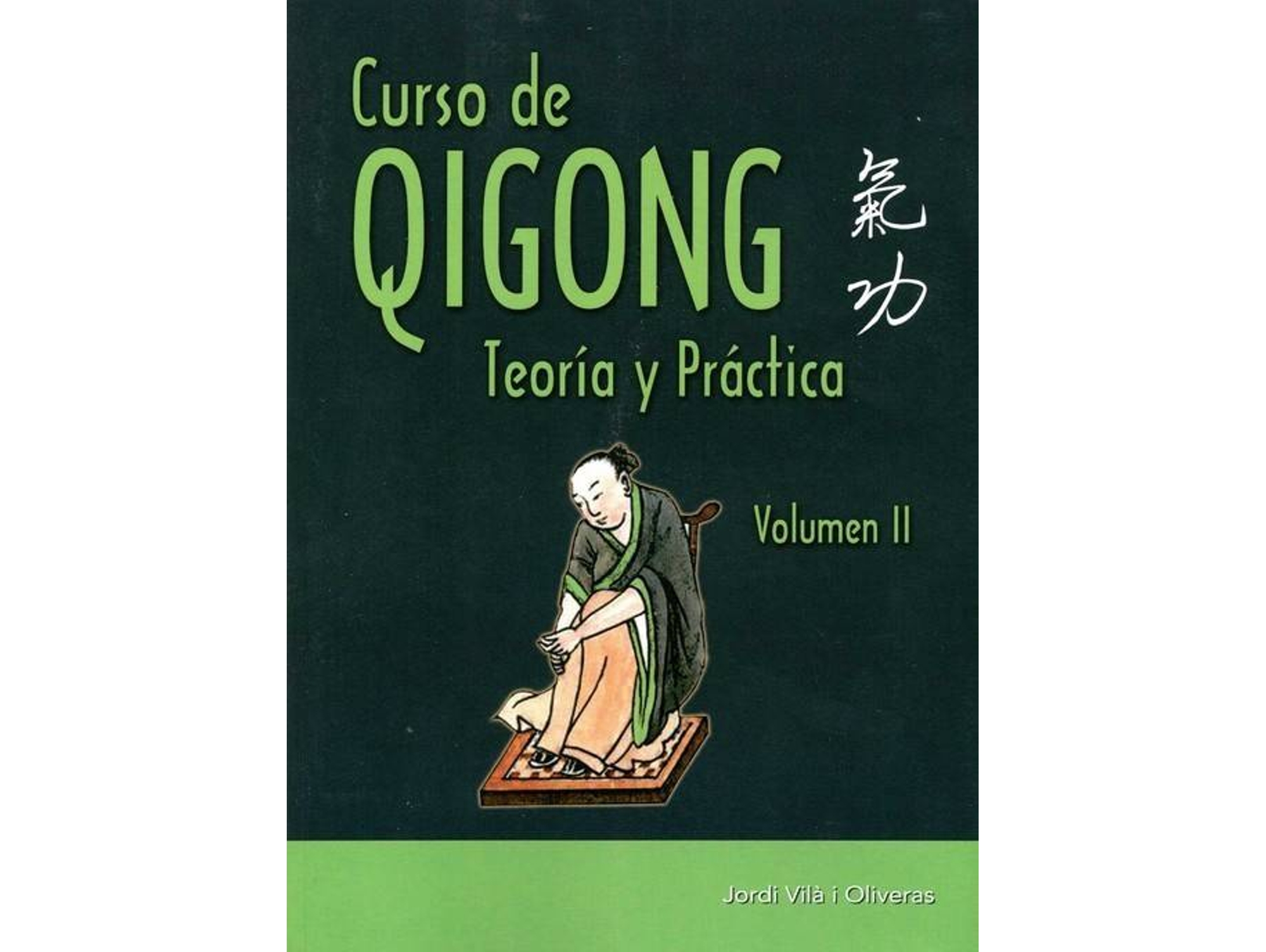 Libro Curso De Gigong de Jordi Vila I Oliveras (Español)