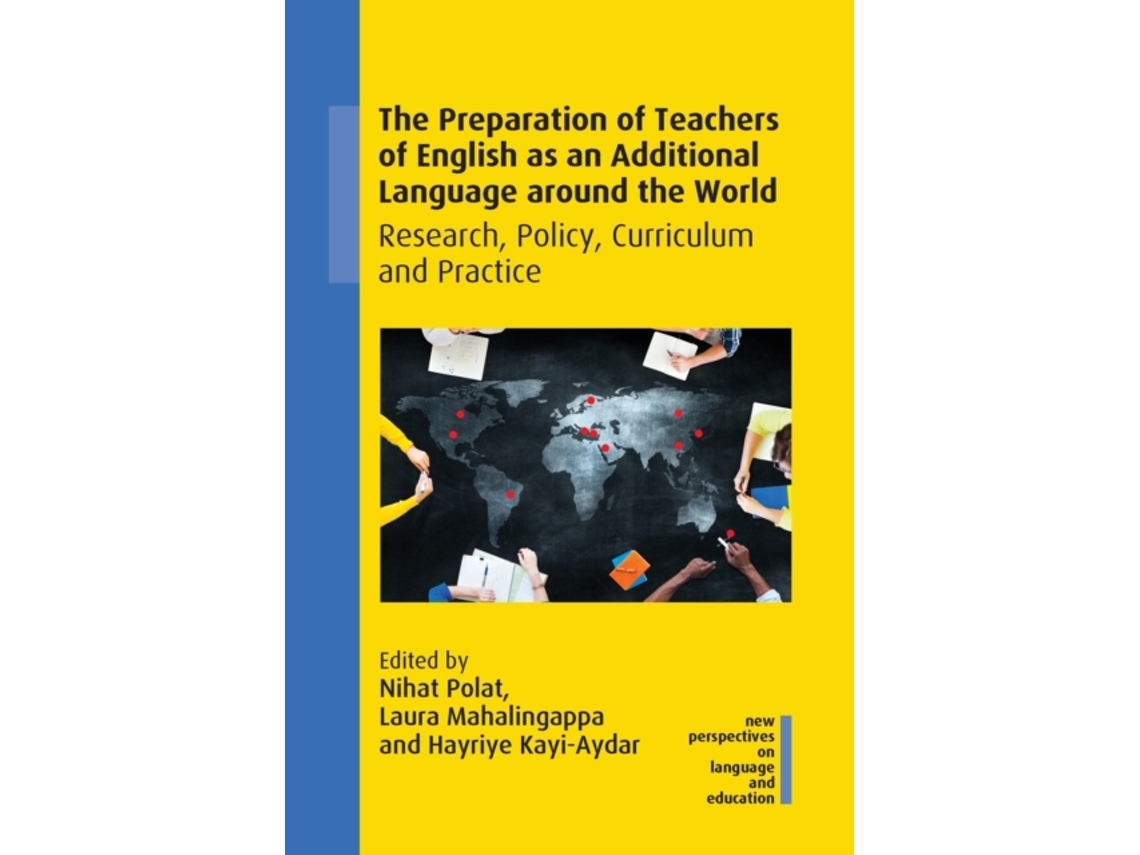 Libro The Preparation of Teachers of English as an Additional Language around the World (Inglés)