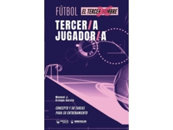 Libro Futbol TercerA Jugadora de Manuel J Crespo (Español)