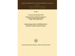 Libro Untersuchungen Uber Den Schlafverlauf Bei Gesunden Und Bei Psychisch Kranken De Max Richard Wolff (alemán)