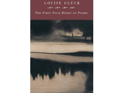 Libro First Four Books Of Poems de Louise Gluck (Inglés)