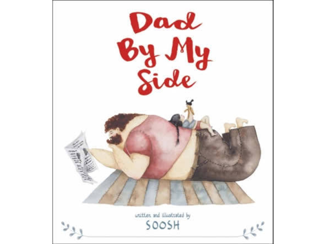 Libro Dad By My Side de Soosh (Inglés - 2018)