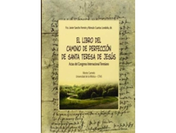 Libro Camino De Perfección De Santa Teresa De Jesús de Fco. Javier Sancho (Español)