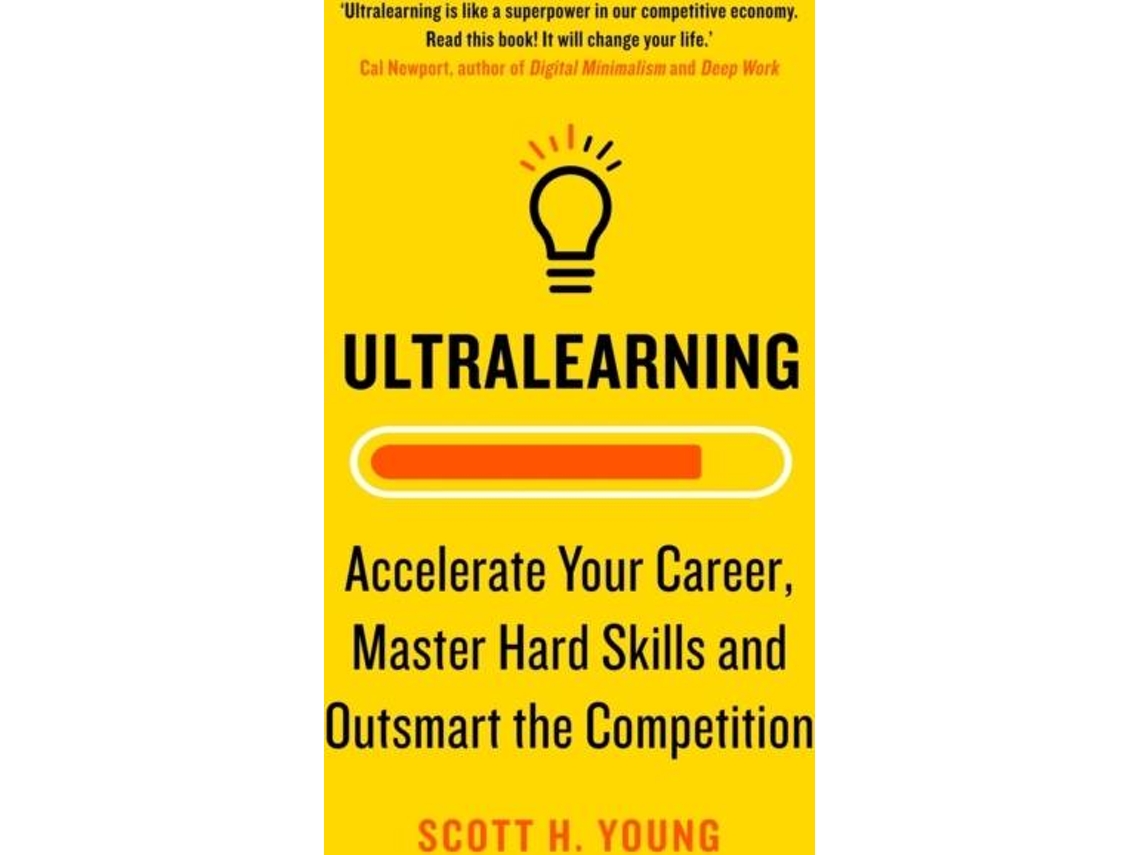 Libro Ultralearning de Scott H Young (Inglés)