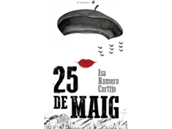 Libro 25 De Maig de Isabel Romero Cortijo (Valenciano)