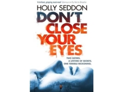Libro Don'T Close Your Eyes de Holly Seddon