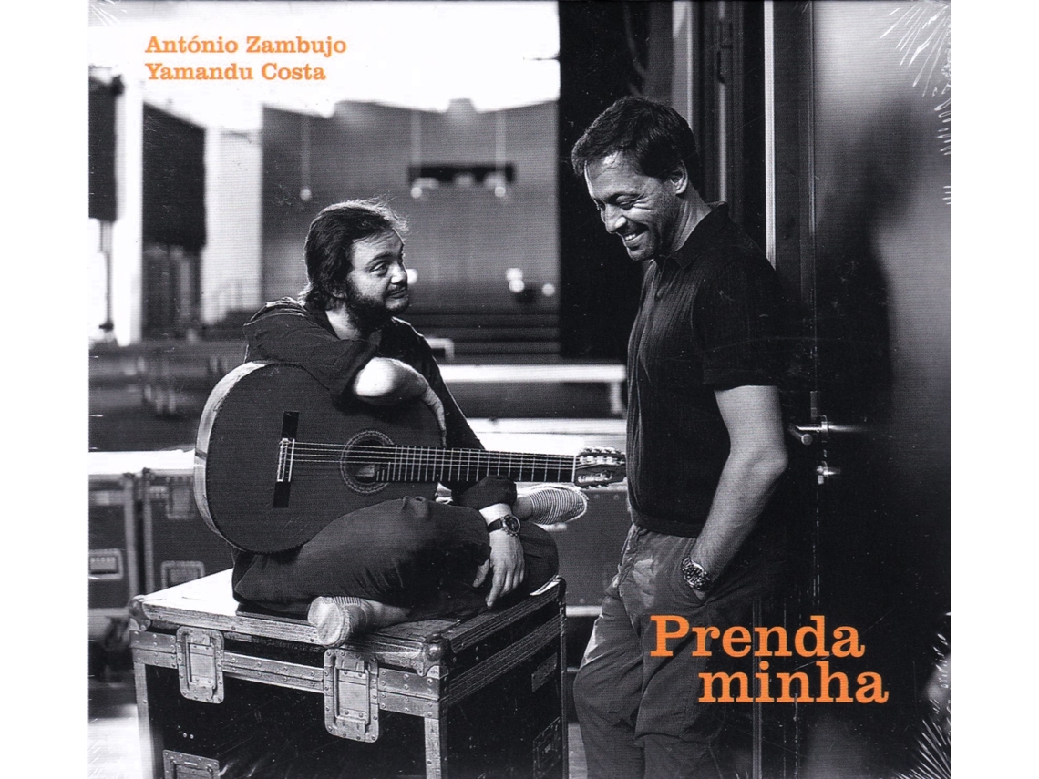 ANTÓNIO ZAMBUJO • YAMANDÚ COSTA - Prenda Minha CD 2024