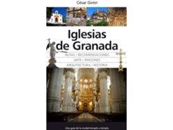 Libro Iglesias de Granada de César Girón López (Español)