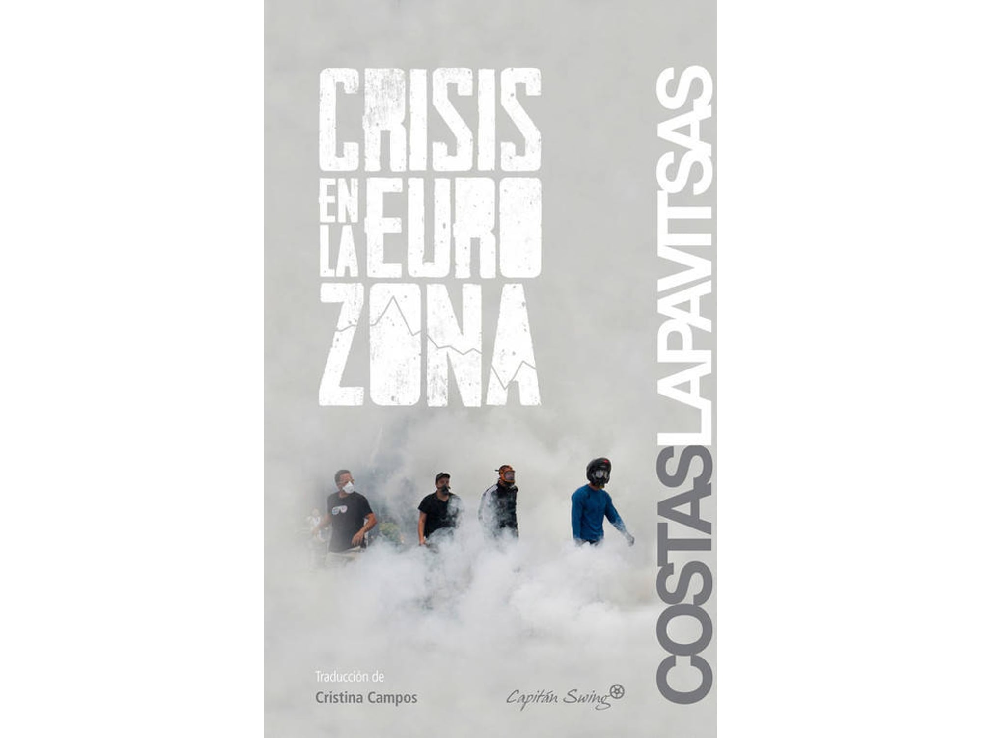 Libro Crisis En La Eurozona de Costas Lapavitsas (Español)