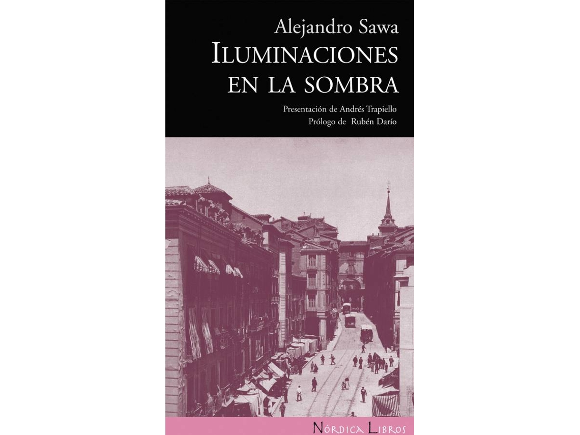 Libro Iluminaciones En La Sombra de Alejandro Sawa (Español)