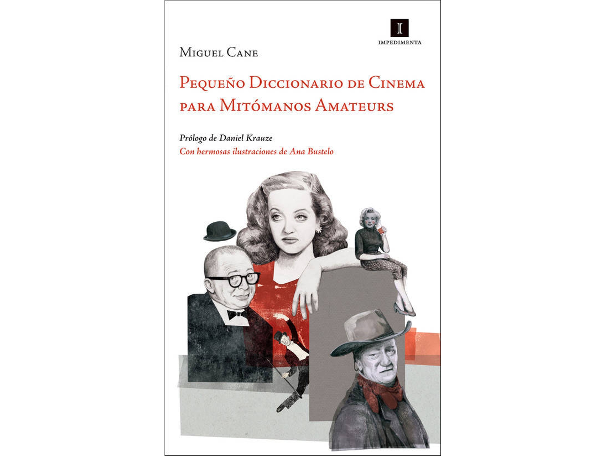 Libro Pequeño Diccionario De Cinema Para Mitómanos Amateurs de Miguel Cane (Español)